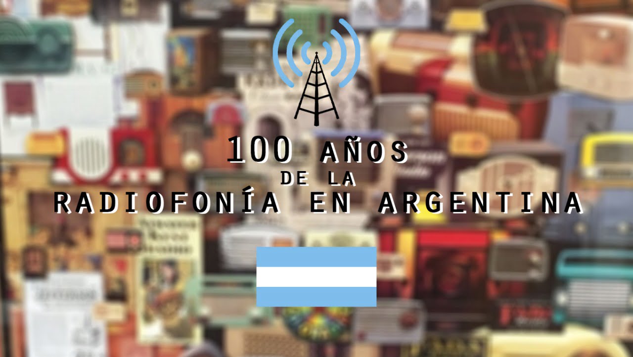 Homenaje a la RADIO, que cumple 100 años en Argentina